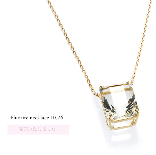 Fluorite necklace 10.26